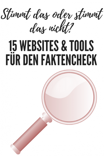 Lupe: 13 Websites und Tools für den Faktencheck