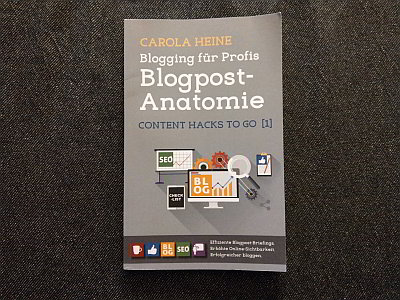 Blogpost-Anatomie - Buch von Carola Heine